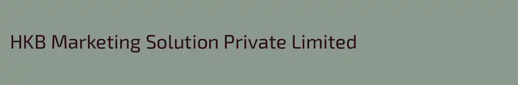 HKB Marketing Solution Private Limited
